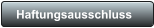Haftungsausschluss