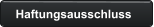 Haftungsausschluss