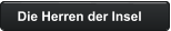 Die Herren der Insel