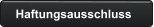Haftungsausschluss