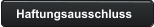Haftungsausschluss