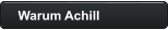 Warum Achill