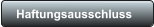 Haftungsausschluss