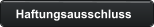 Haftungsausschluss