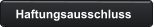 Haftungsausschluss